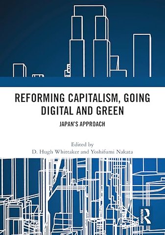 Reforming Capitalism, Going Digital and Green
