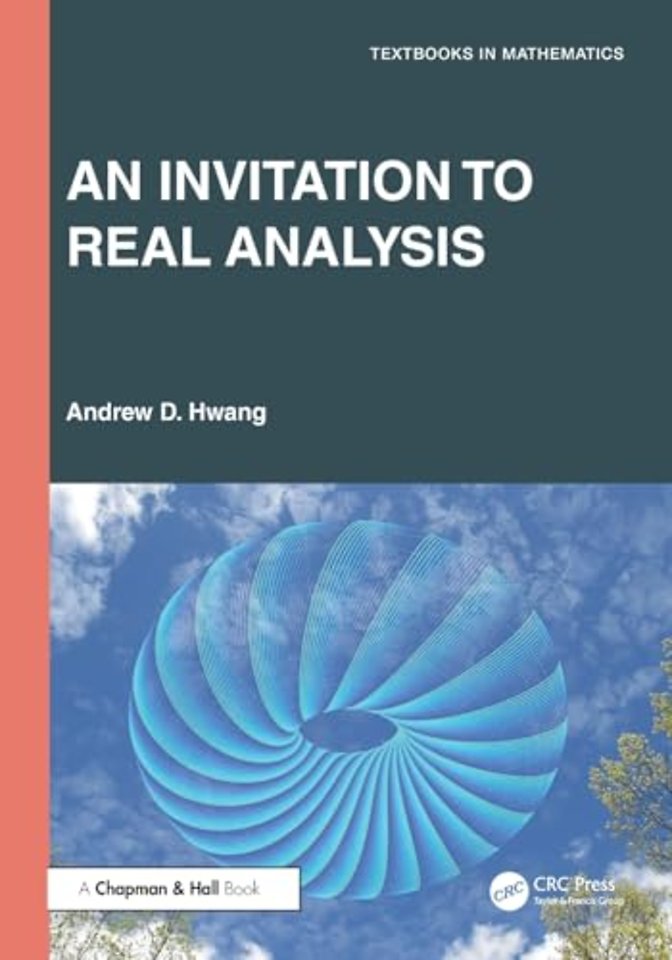 An Invitation to Real Analysis