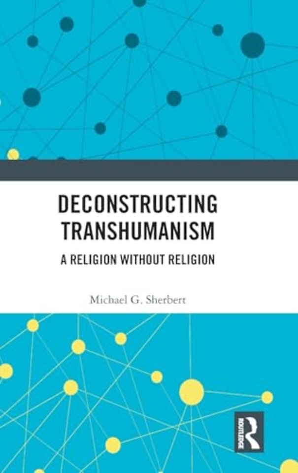 Deconstructing Transhumanism