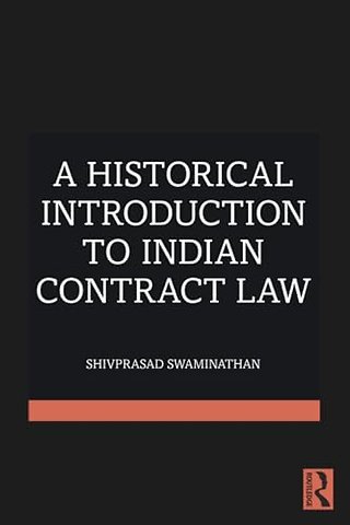 A Historical Introduction to Indian Contract Law