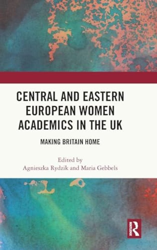 Central and Eastern European Women Academics in the UK