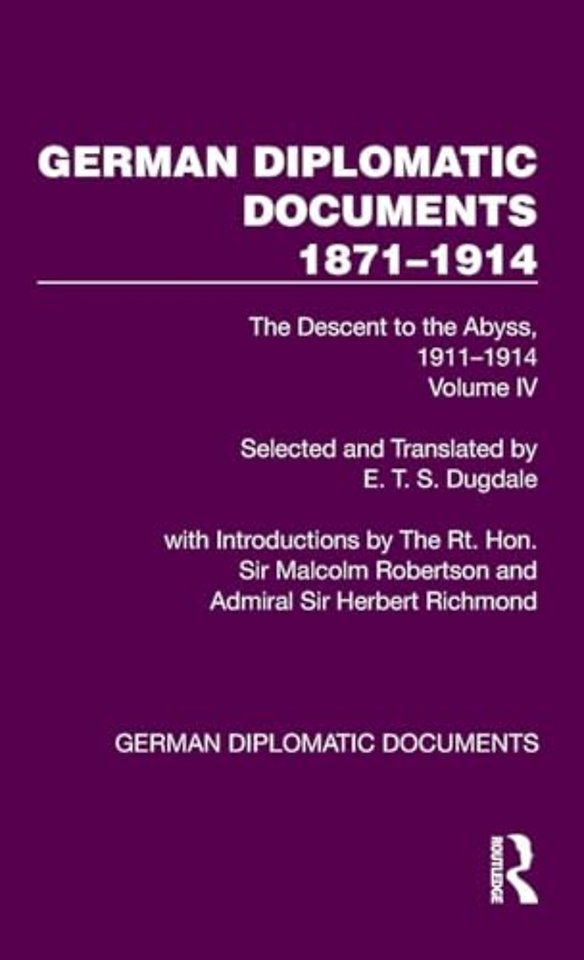 German Diplomatic Documents 1871–1914 Volume 4