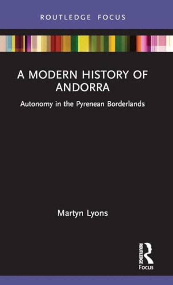 A Modern History of Andorra