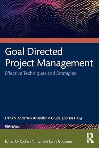 Goal Directed Project Management