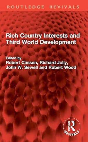 Rich Country Interests and Third World Development