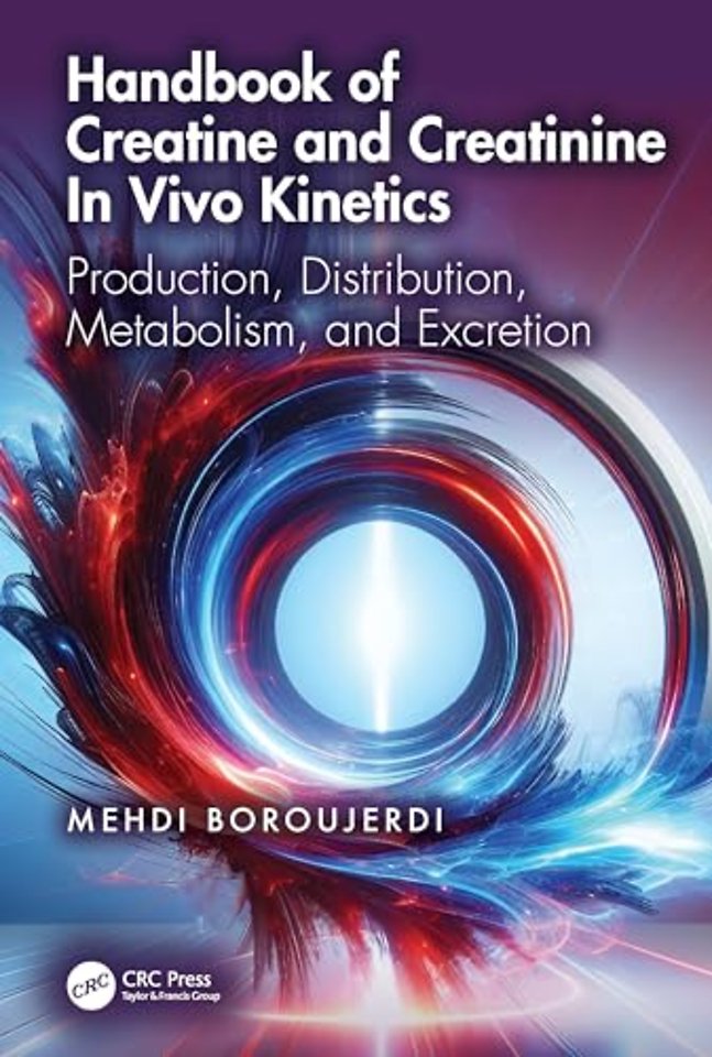 Handbook of Creatine and Creatinine In Vivo Kinetics