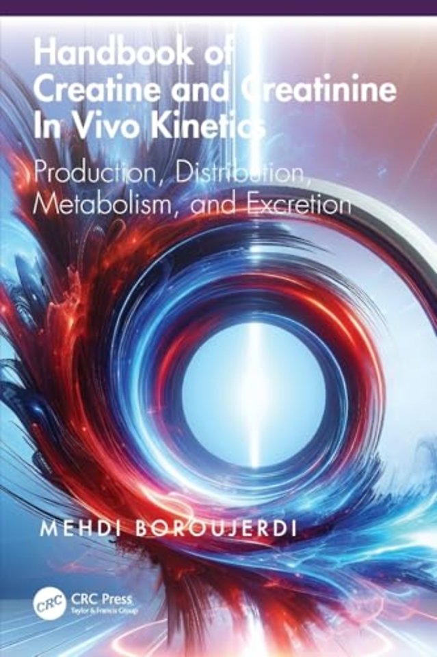 Handbook of Creatine and Creatinine In Vivo Kinetics