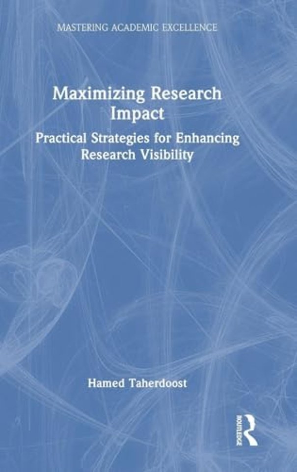 Maximizing Research Impact