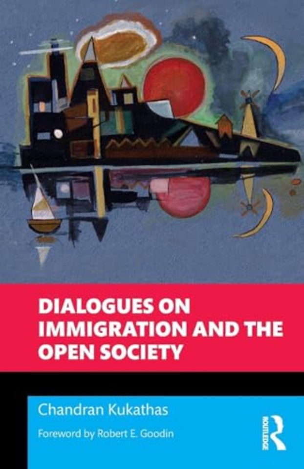 Dialogues on Immigration and the Open Society