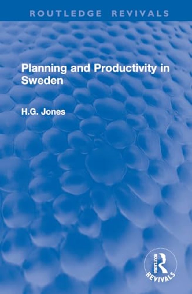 Planning and Productivity in Sweden