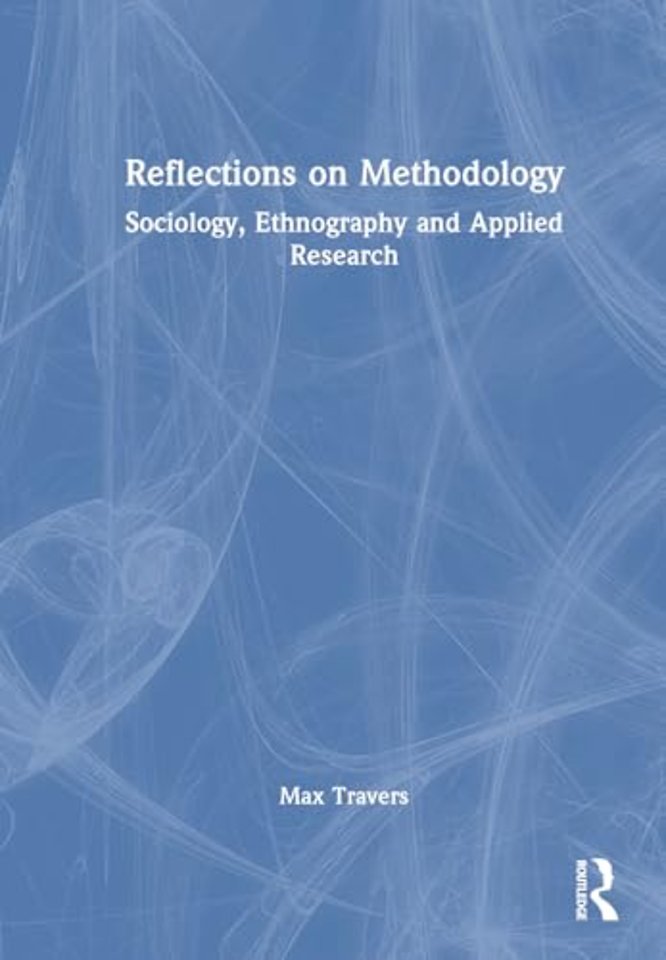 Reflections on Methodology