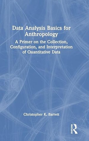 Data Analysis Basics for Anthropology