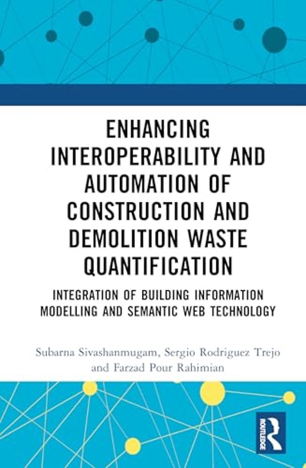 Enhancing Interoperability and Automation of Construction Waste Quantification
