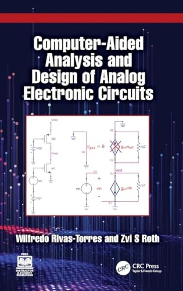 Computer-Aided Analysis and Design of Analog Electronic Circuits