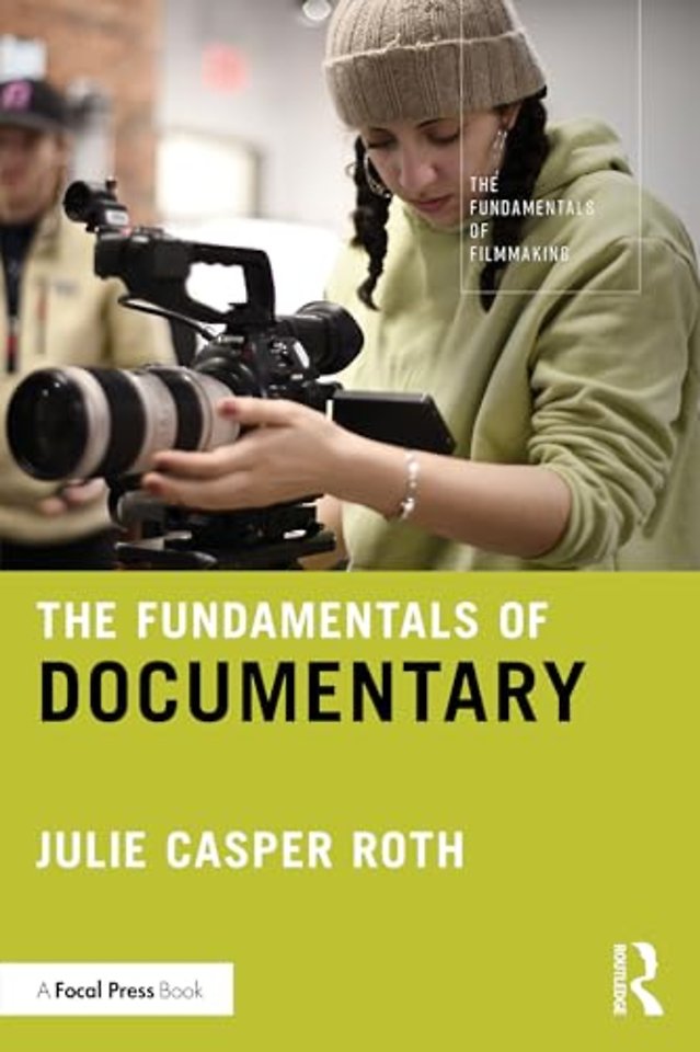 The Fundamentals of Documentary