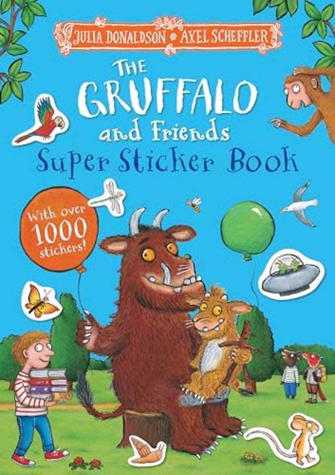 The Gruffalo and Friends Super Sticker Book