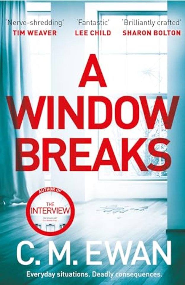 A Window Breaks