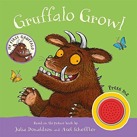 My First Gruffalo: Gruffalo Growl