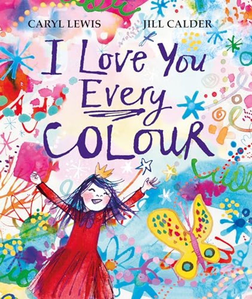 I Love You Every Colour