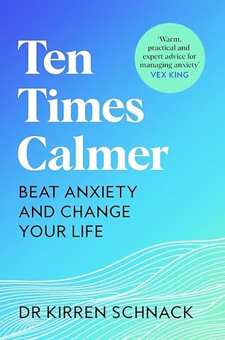Ten Times Calmer