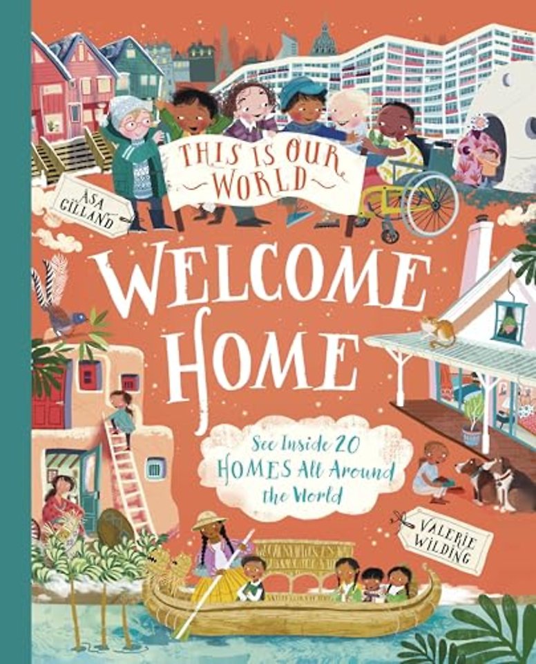 This Is Our World Welcome Home
