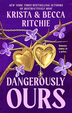 Dangerously Ours