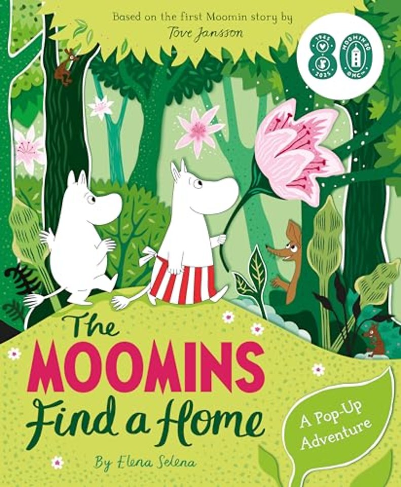 The Moomins Find a Home: A Pop-Up Adventure