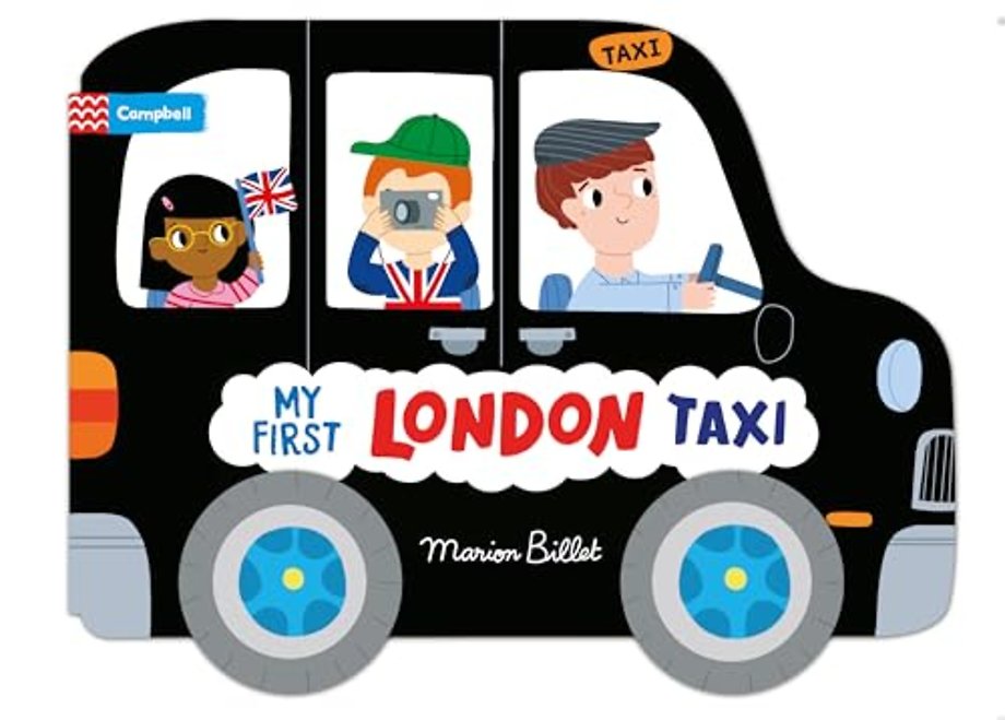Whizzy Wheels: My First London Taxi