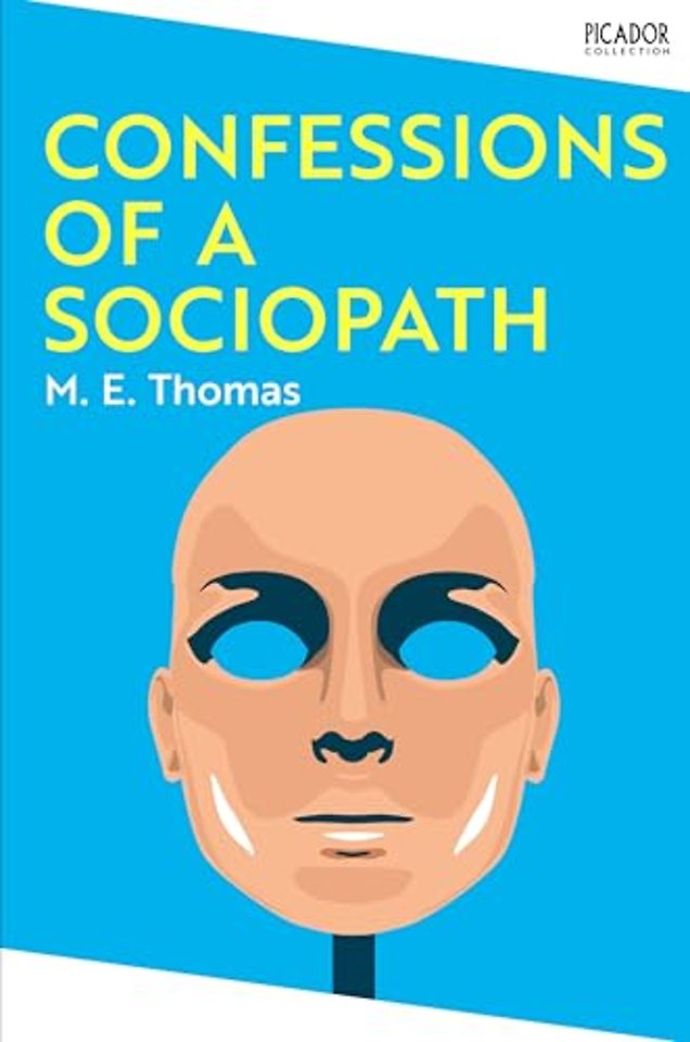 Confessions of a Sociopath
