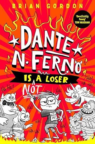 Dante N. Ferno is NOT a Loser