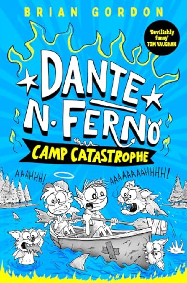 Dante N. Ferno: Camp Catastrophe