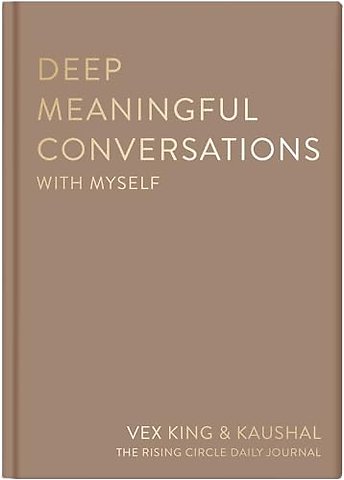 Deep Meaningful Conversations with Myself