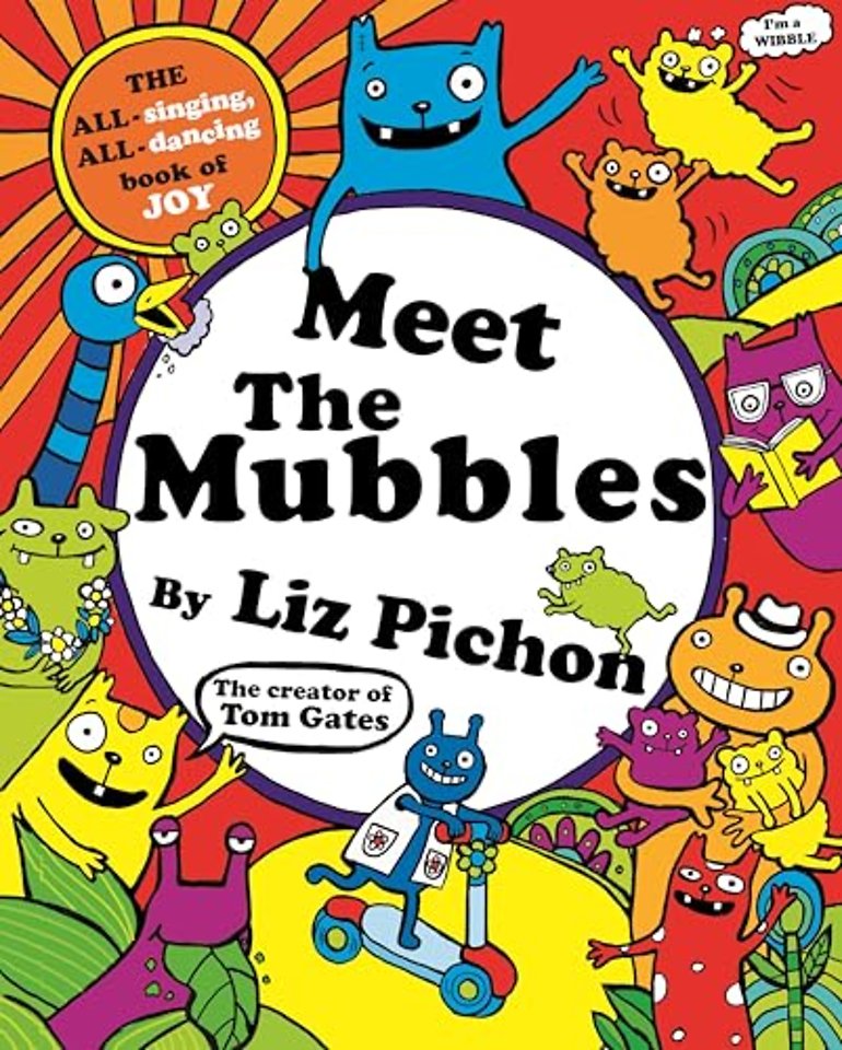 Meet the Mubbles