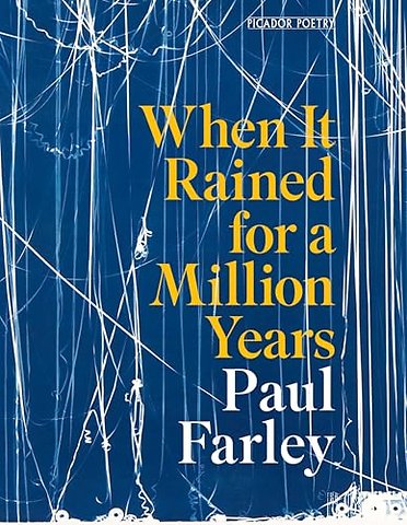 When It Rained for a Million Years