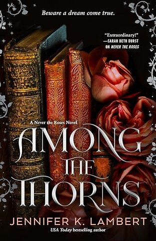 Among the Thorns