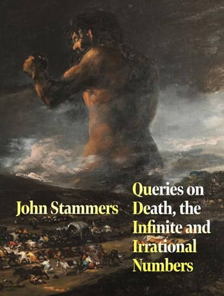 Queries on Death, the Infinite and Irrational Numbers