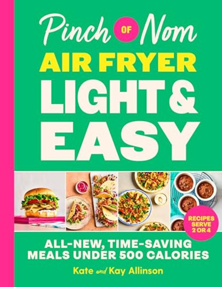 Pinch of Nom Air Fryer Light & Easy