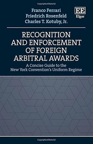 Recognition and Enforcement of Foreign Arbitral