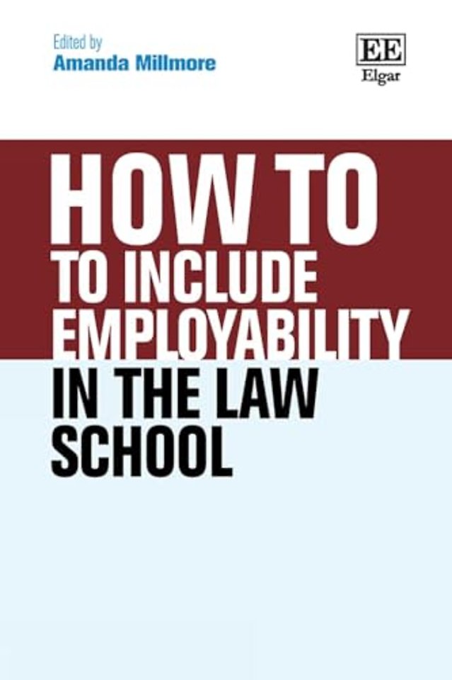 How To Include Employability in the Law School