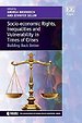 Socio-economic Rights, Inequalities and Vulnerability in Times of Crises