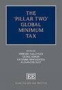 The ‘Pillar Two’ Global Minimum Tax The ‘Pillar Two’ Global Minimum Tax