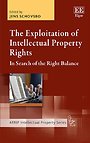 The Exploitation of Intellectual Property Rights The Exploitation of Intellectual Property Rights