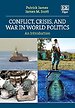 Conflict, Crisis, and War in World Politics