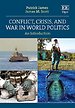 Conflict, Crisis, and War in World Politics
