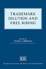 Trademark Dilution and Free Riding