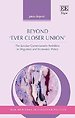 Beyond ′Ever Closer Union′