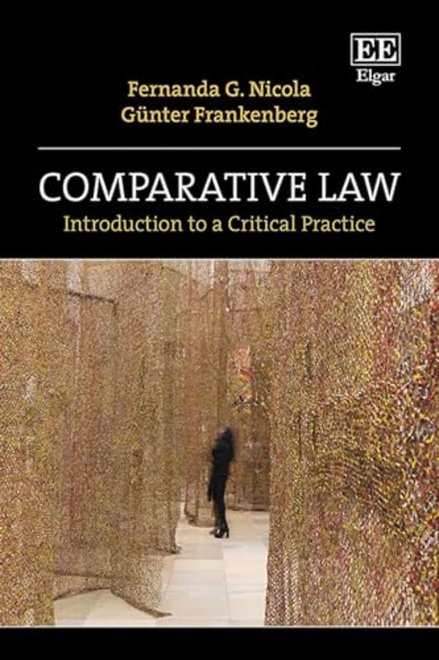 Comparative Law – Introduction to a Critical Practice