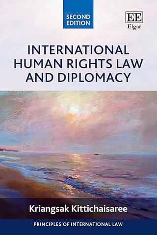 International Human Rights Law and Diplomacy – Second Edition