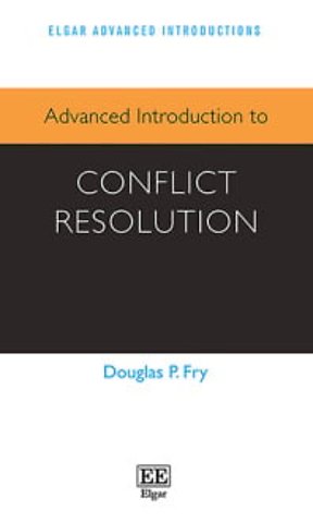 Advanced Introduction to Conflict Resolution