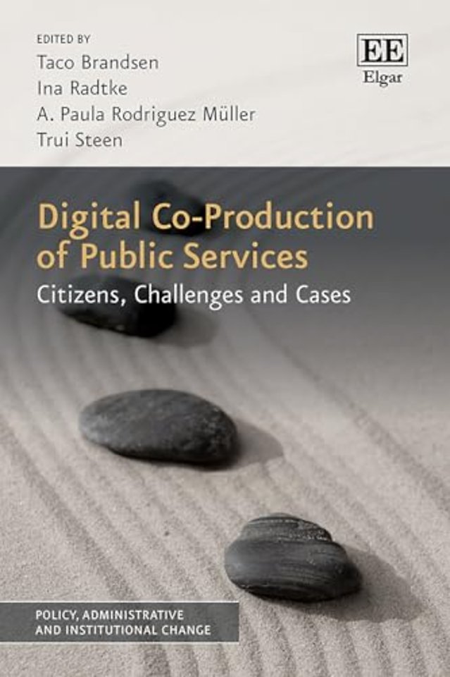 Digital Co–Production of Public Services – Citizens, Challenges and Cases